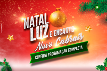 Confira a programação do Natal Luz e Encanto de Novo Cabrais