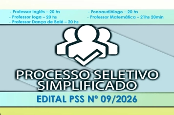 Abertura de Edita de Processo Seletivo Simplificado nº 09/2026 para as Funções de Professor de Inglês, Ioga, Dança de Balé, Professor de Matemática e Fonoaudiólogo