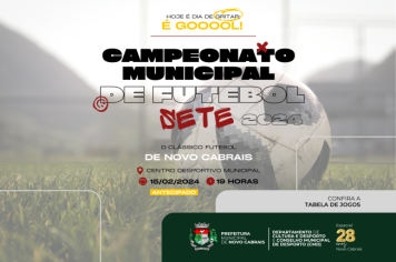 Começa hoje o Campeonato Municipal de Futebol Sete de Novo Cabrais 2024