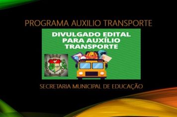 PROGRAMA AUXILIO TRANSPORTE 2º SEMESTE DE 2022 - COMPLEMENTAR